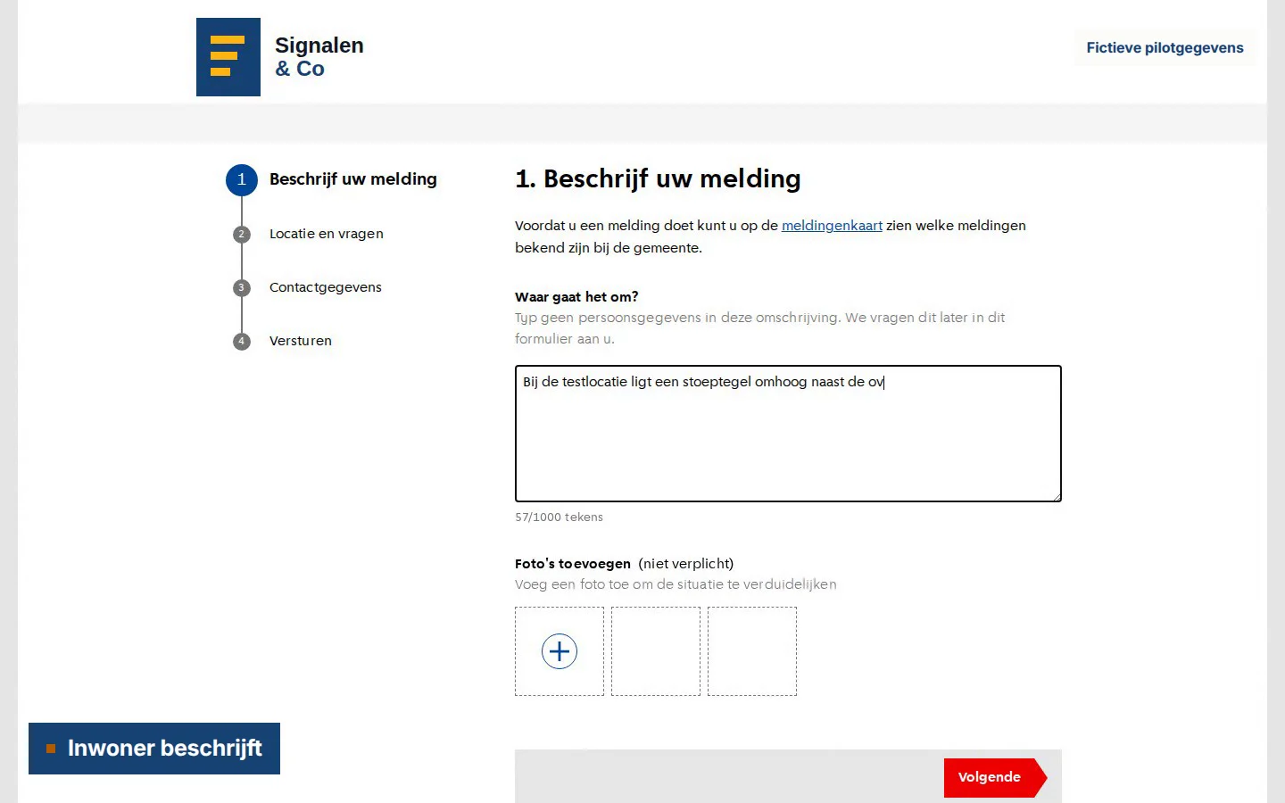 De daadwerkelijke inwonerapp bij stap 1, met de beschrijving van een fictieve losliggende stoeptegel